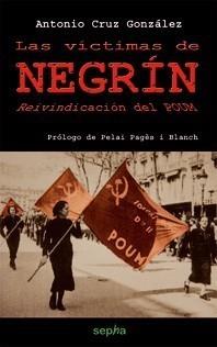 VICTIMAS DE NEGRIN,LAS | 9788496764347 | CRUZ GONZALEZ,ANTONIO | Galatea Llibres | Librería online de Reus, Tarragona | Comprar libros en catalán y castellano online