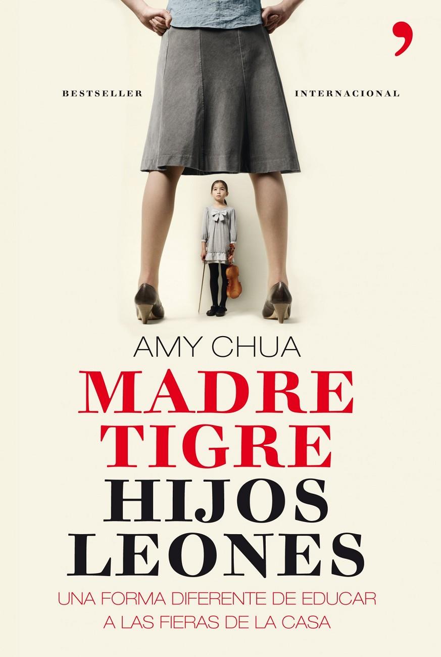 MADRE TIGRE, HIJOS LEONES | 9788499980379 | CHUA, AMY | Galatea Llibres | Llibreria online de Reus, Tarragona | Comprar llibres en català i castellà online