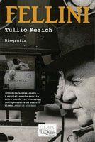 FELLINI | 9788483103715 | KEZICH, TULLIO | Galatea Llibres | Llibreria online de Reus, Tarragona | Comprar llibres en català i castellà online