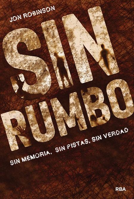 SIN RUMBO | 9788427208315 | ROBINSON , JON | Galatea Llibres | Librería online de Reus, Tarragona | Comprar libros en catalán y castellano online