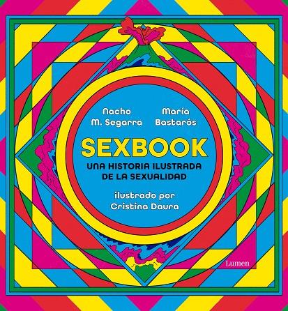 SEXBOOK | 9788426409676 | SEGARRA, NACHO / BASTARÓS, MARÍA / DAURA, CRISTINA | Galatea Llibres | Llibreria online de Reus, Tarragona | Comprar llibres en català i castellà online