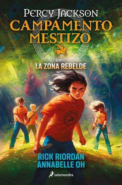 CAMPAMENTO MESTIZO 1 - LA ZONA REBELDE | 9788419868466 | RIORDAN, RICK/OH, ANNABELLE | Galatea Llibres | Llibreria online de Reus, Tarragona | Comprar llibres en català i castellà online