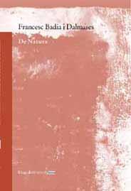 DE NATURA | 9788495881298 | BADIA I DALMASES, FRANCESC | Galatea Llibres | Librería online de Reus, Tarragona | Comprar libros en catalán y castellano online