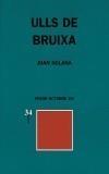 ULLS DE BRUIXA | 9788475026909 | SOLANA, JOAN (1951- ) | Galatea Llibres | Llibreria online de Reus, Tarragona | Comprar llibres en català i castellà online