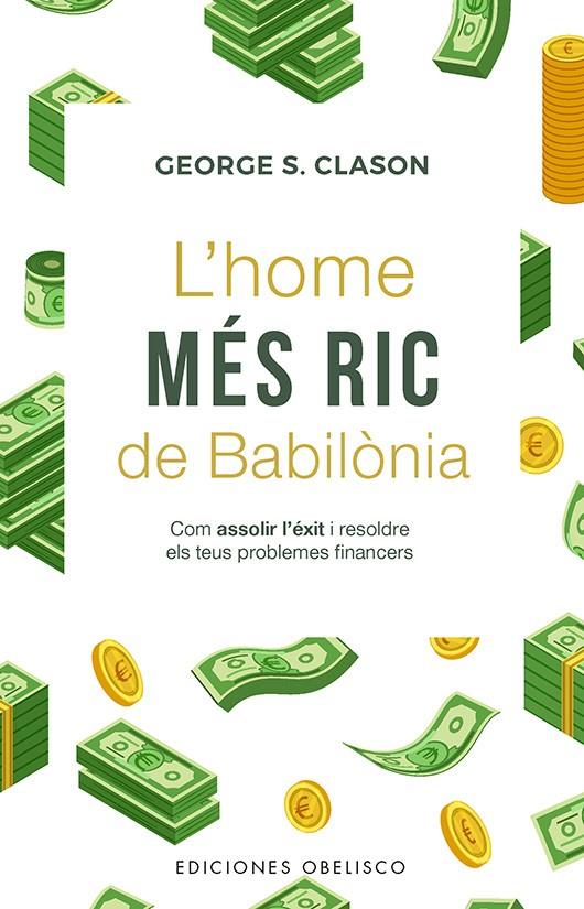 L´HOME MÉS RIC DE BABILONIA | 9788411723725 | CLASON, GEORGE | Galatea Llibres | Librería online de Reus, Tarragona | Comprar libros en catalán y castellano online