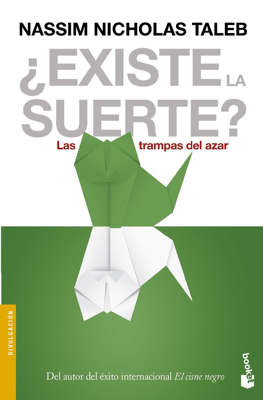 EXISTE LA SUERTE? LAS TRAMPAS DEL AZAR | 9788408136279 | TALEB, NASSIM NICHOLAS | Galatea Llibres | Librería online de Reus, Tarragona | Comprar libros en catalán y castellano online