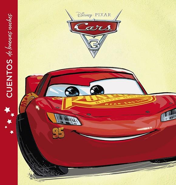 CARS 3. CUENTOS DE BUENAS NOCHES | 9788416917211 | DISNEY | Galatea Llibres | Llibreria online de Reus, Tarragona | Comprar llibres en català i castellà online