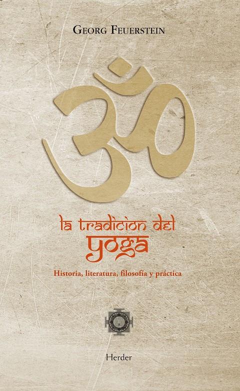 LA TRADICION DEL YOGA | 9788425427435 | FEUERSTEIN, GEORG | Galatea Llibres | Llibreria online de Reus, Tarragona | Comprar llibres en català i castellà online
