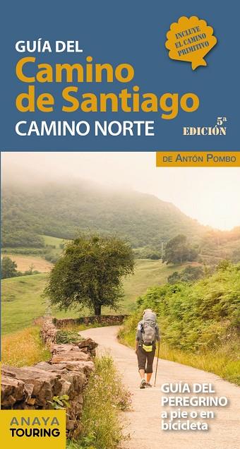 GUÍA DEL CAMINO DE SANTIAGO. CAMINO NORTE | 9788491583707 | POMBO RODRÍGUEZ, ANTÓN | Galatea Llibres | Librería online de Reus, Tarragona | Comprar libros en catalán y castellano online