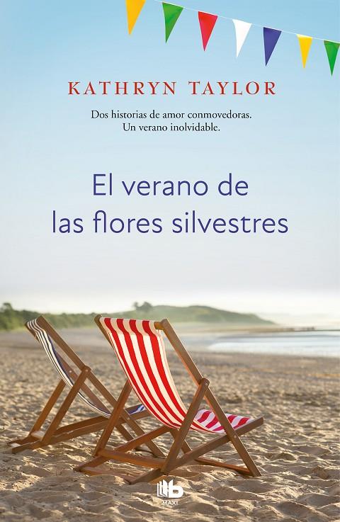 EL VERANO DE LAS FLORES SILVESTRES | 9788490709559 | TAYLOR, KATHRYN | Galatea Llibres | Llibreria online de Reus, Tarragona | Comprar llibres en català i castellà online