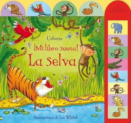 LA SELVA. MI LIBRO SUENA! | 9781409592693 | TAPLIN, SAM | Galatea Llibres | Librería online de Reus, Tarragona | Comprar libros en catalán y castellano online
