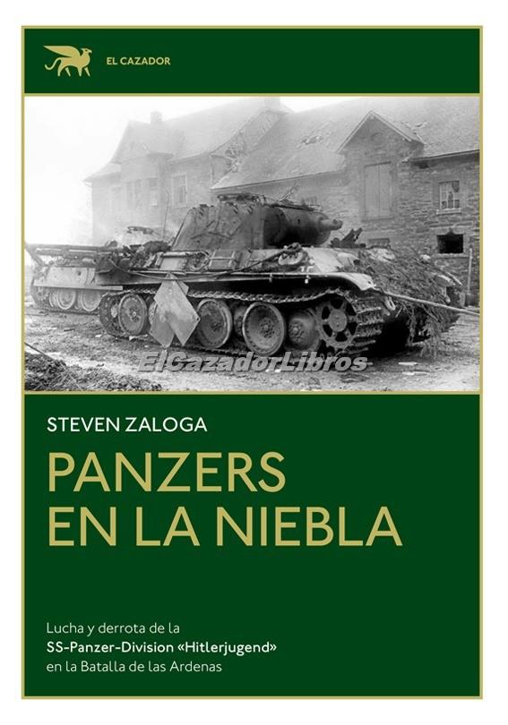 PANZERS EN LA NIEBLA | 9789878628356 | ZALOGA, STEVEN | Galatea Llibres | Librería online de Reus, Tarragona | Comprar libros en catalán y castellano online