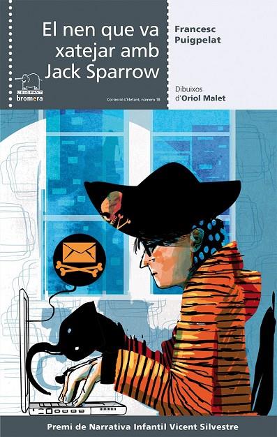 EL NEN QUE VA XATEJAR AMB JACK SPARROW | 9788490264072 | PUIGPELAT I VALLS, FRANCESC | Galatea Llibres | Llibreria online de Reus, Tarragona | Comprar llibres en català i castellà online