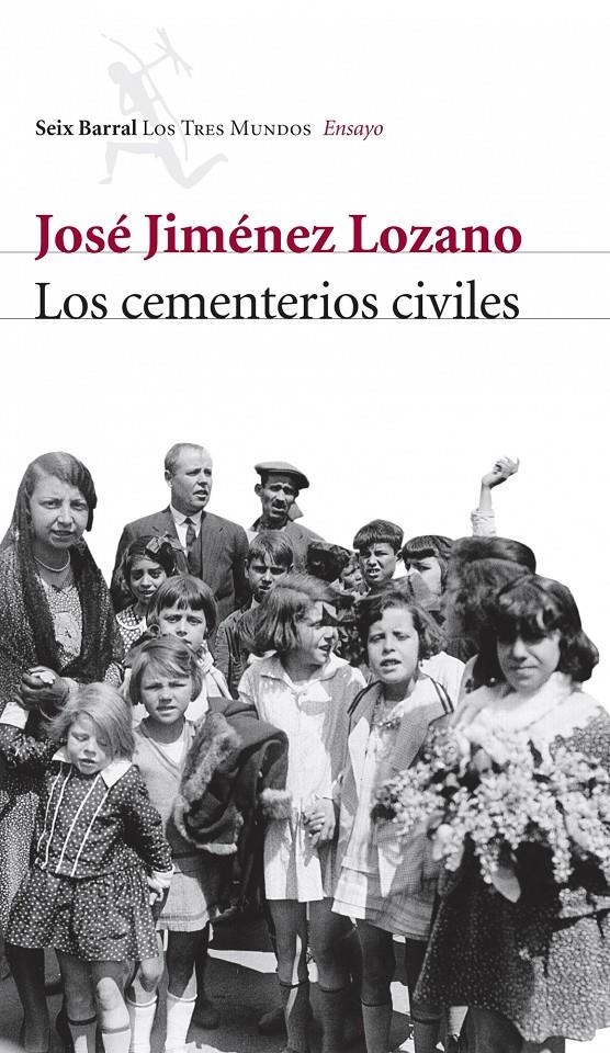 CEMENTERIOS CIVILES, LOS | 9788432209079 | JIMENEZ LOZANO, JOSE | Galatea Llibres | Llibreria online de Reus, Tarragona | Comprar llibres en català i castellà online