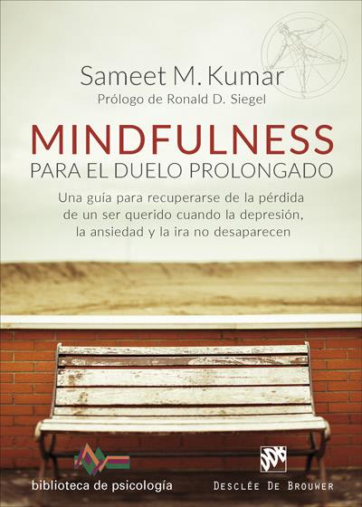 MINDFULNESS PARA L DUELO PROLONGADO | 9788433029225 | KUMAR, SAMEET M. | Galatea Llibres | Llibreria online de Reus, Tarragona | Comprar llibres en català i castellà online