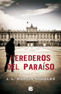 HEREDEROS DEL PARAISO | 9788466650540 | MARTIN NOGALES, JOSE LUIS | Galatea Llibres | Llibreria online de Reus, Tarragona | Comprar llibres en català i castellà online