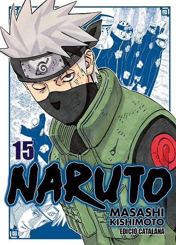 NARUTO JUMP REMIX 15/24 (CATALÀ) | 9788411614801 | KISHIMOTO, MASASHI | Galatea Llibres | Llibreria online de Reus, Tarragona | Comprar llibres en català i castellà online