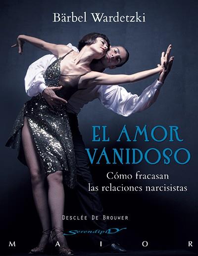 EL AMOR VANIDOSO | 9788433025883 | WARDETZKI, BÄRBEL | Galatea Llibres | Librería online de Reus, Tarragona | Comprar libros en catalán y castellano online