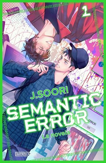 SEMANTIC ERROR. LA NOVELA 1 | 9788410305540 | SOORI, J. | Galatea Llibres | Llibreria online de Reus, Tarragona | Comprar llibres en català i castellà online