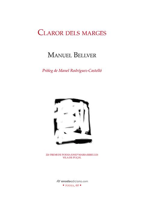 CLAROR DELS MARGES | 9788417638252 | BELLVER BAYO, MANUEL | Galatea Llibres | Librería online de Reus, Tarragona | Comprar libros en catalán y castellano online