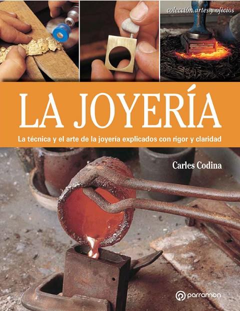 LA JOYERIA | 9788434241039 | CODINA I ARMENGOL, CARLES | Galatea Llibres | Llibreria online de Reus, Tarragona | Comprar llibres en català i castellà online