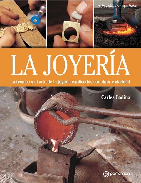 LA JOYERIA | 9788434241039 | CODINA I ARMENGOL, CARLES | Galatea Llibres | Librería online de Reus, Tarragona | Comprar libros en catalán y castellano online