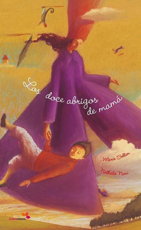 DOCE ABRIGOS DE MAMÁ | 9788493617882 | SELLIER, MARIE / NOVI, NATHALIE IL. | Galatea Llibres | Librería online de Reus, Tarragona | Comprar libros en catalán y castellano online