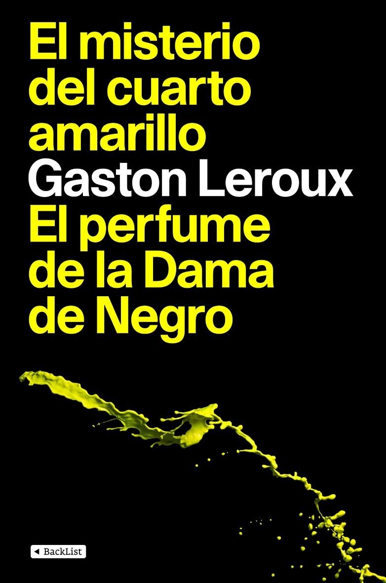 MISTERIO DEL CUARTO AMARILLO / EL PERFUME DE LA DAMA DE NEGRO | 9788408085683 | LEROUX, GASTON | Galatea Llibres | Llibreria online de Reus, Tarragona | Comprar llibres en català i castellà online