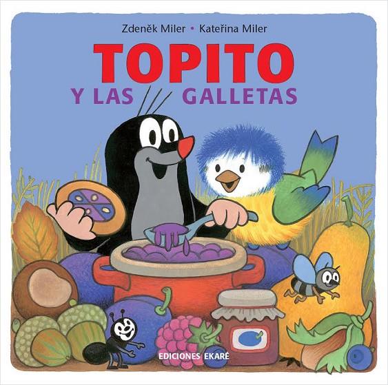 TOPITO Y LAS GALLETAS | 9788494573569 | MILER, ZDENEK | Galatea Llibres | Llibreria online de Reus, Tarragona | Comprar llibres en català i castellà online