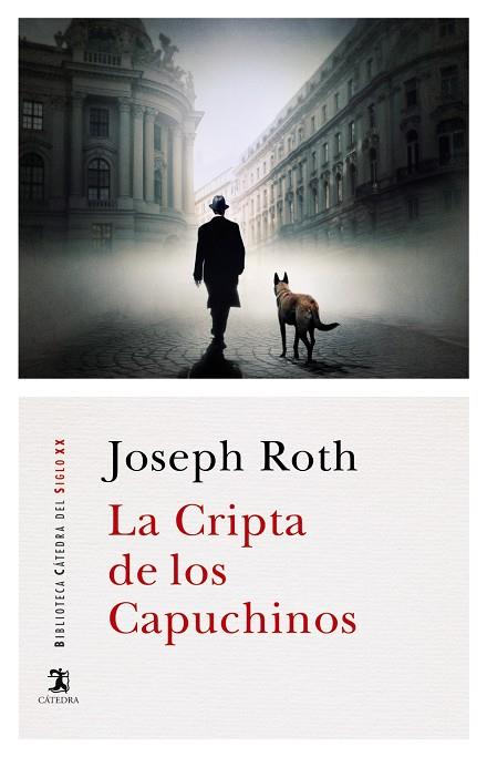 LA CRIPTA DE LOS CAPUCHINOS | 9788437640716 | ROTH, JOSEPH | Galatea Llibres | Librería online de Reus, Tarragona | Comprar libros en catalán y castellano online