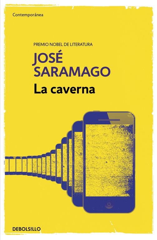 LA CAVERNA | 9788490628744 | SARAMAGO, JOSÉ | Galatea Llibres | Librería online de Reus, Tarragona | Comprar libros en catalán y castellano online