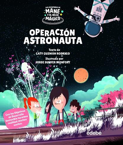 OPERACIÓN ASTRONAUTA | 9788468355412 | GUZMÁN RODRIGO, CATY | Galatea Llibres | Librería online de Reus, Tarragona | Comprar libros en catalán y castellano online