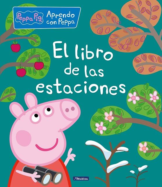 EL LIBRO DE LAS ESTACIONES. PEPPA PIG | 9788448852252 | Galatea Llibres | Llibreria online de Reus, Tarragona | Comprar llibres en català i castellà online