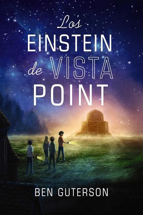 LOS EINSTEIN DE VISTA POINT | 9788414335338 | GUTERSON, BEN | Galatea Llibres | Librería online de Reus, Tarragona | Comprar libros en catalán y castellano online