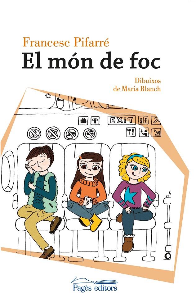 EL MÓN DE FOC | 9788499757469 | PIFARRÉ, FRANCESC - MARIA BLANCH | Galatea Llibres | Librería online de Reus, Tarragona | Comprar libros en catalán y castellano online