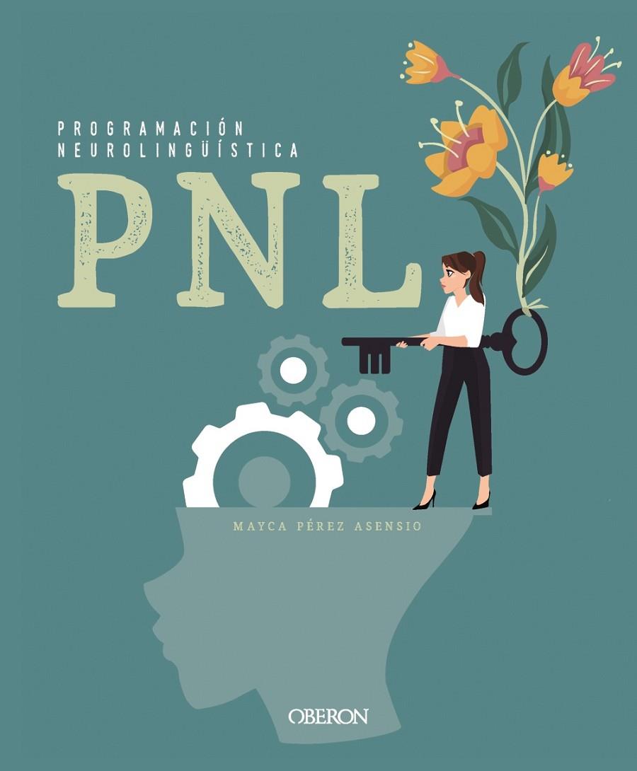PNL | 9788441541689 | PÉREZ ASENSIO, MAYCA | Galatea Llibres | Llibreria online de Reus, Tarragona | Comprar llibres en català i castellà online