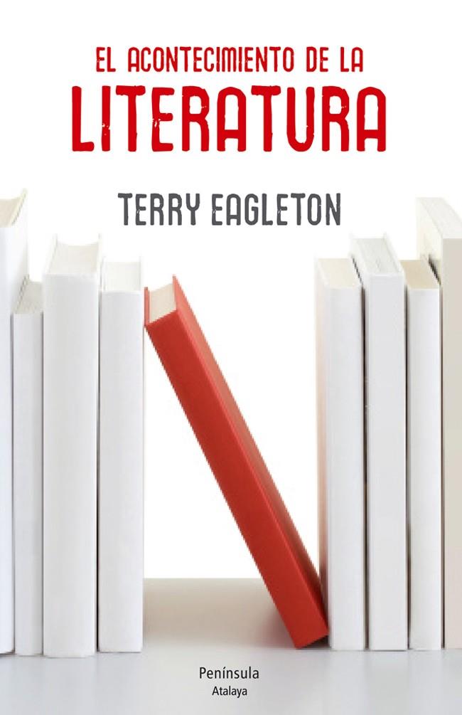 EL ACONTECIMIENTO DE LA LITERATURA | 9788499422145 | EAGLETON, TERRY | Galatea Llibres | Librería online de Reus, Tarragona | Comprar libros en catalán y castellano online