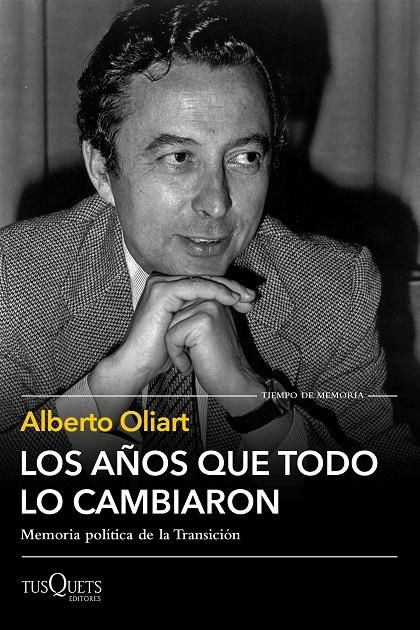 LOS AÑOS QUE TODO LO CAMBIARON | 9788490667576 | OLIART, ALBERTO | Galatea Llibres | Llibreria online de Reus, Tarragona | Comprar llibres en català i castellà online