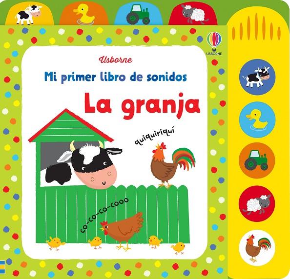 LA GRANJA LIBRO DE SONIDOS | 9781409572756 | WATT, FIONA | Galatea Llibres | Llibreria online de Reus, Tarragona | Comprar llibres en català i castellà online
