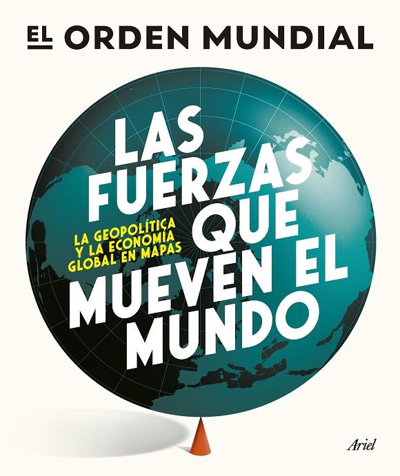 LAS FUERZAS QUE MUEVEN EL MUNDO | 9788434439658 | Galatea Llibres | Librería online de Reus, Tarragona | Comprar libros en catalán y castellano online