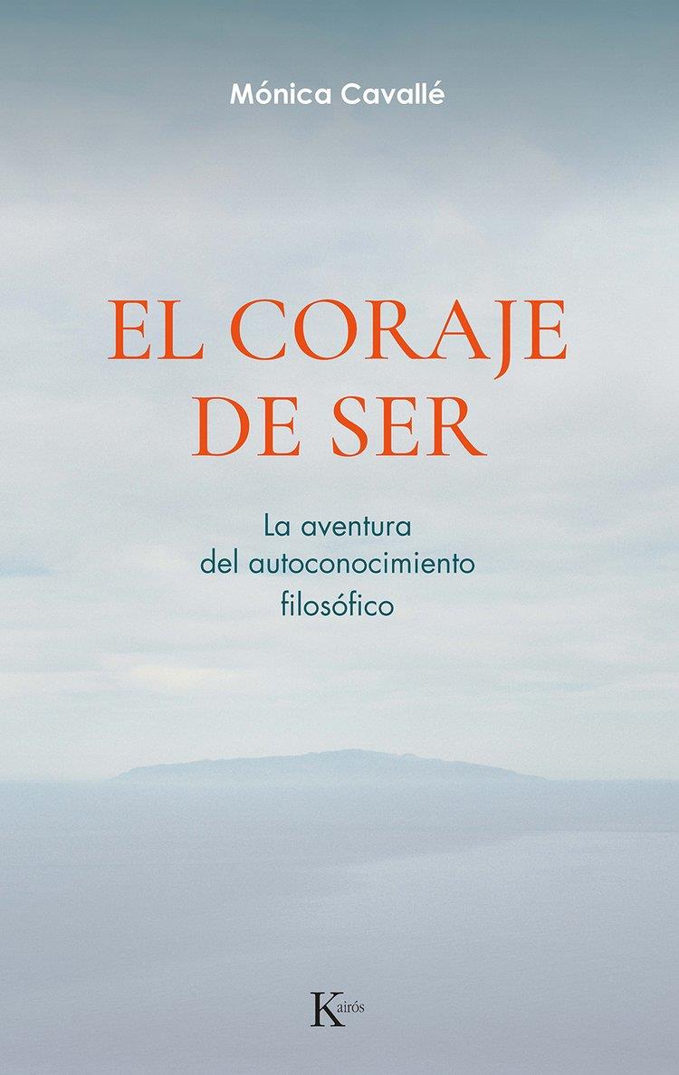EL CORAJE DE SER | 9788411212311 | CAVALLÉ CRUZ, MÓNICA | Galatea Llibres | Llibreria online de Reus, Tarragona | Comprar llibres en català i castellà online