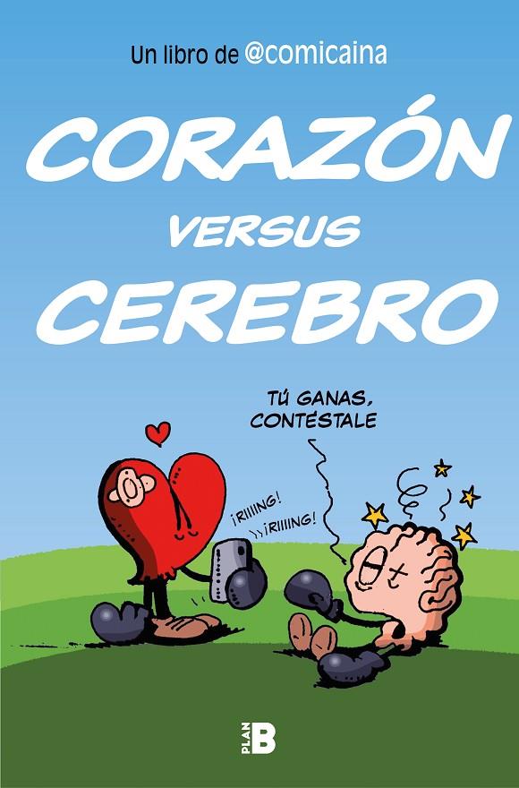 CORAZÓN VERSUS CEREBRO | 9788417809553 | COMICAÍNA | Galatea Llibres | Llibreria online de Reus, Tarragona | Comprar llibres en català i castellà online