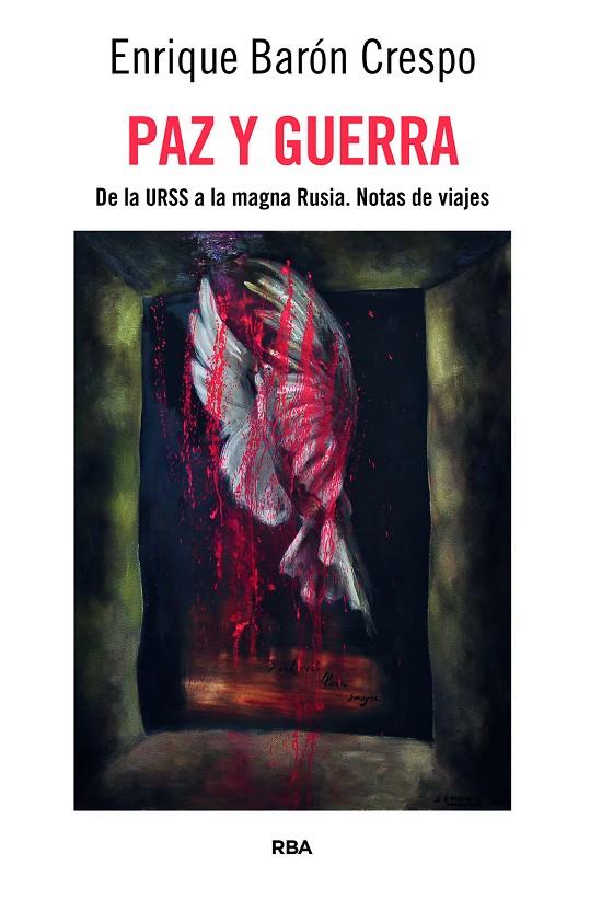 PAZ Y GUERRA | 9791370311315 | BARÓN CRESPO, ENRIQUE | Galatea Llibres | Llibreria online de Reus, Tarragona | Comprar llibres en català i castellà online