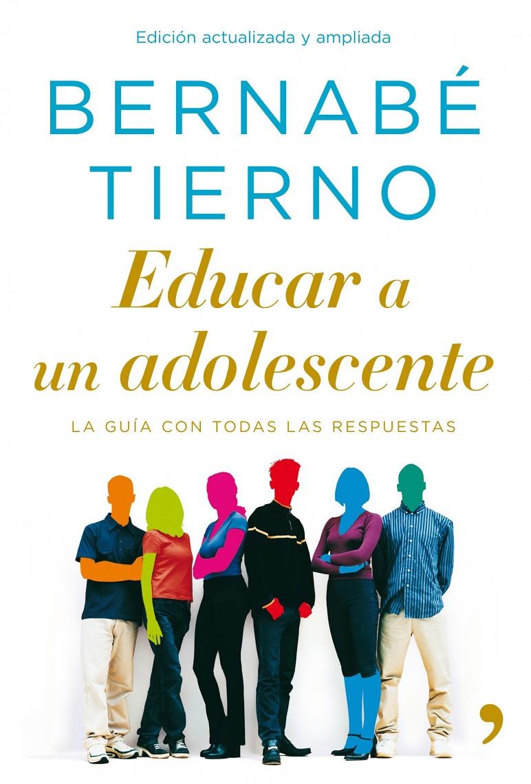 EDUCAR A UN ADOLESCENTE | 9788484608646 | TIERNO, BERNABE | Galatea Llibres | Llibreria online de Reus, Tarragona | Comprar llibres en català i castellà online