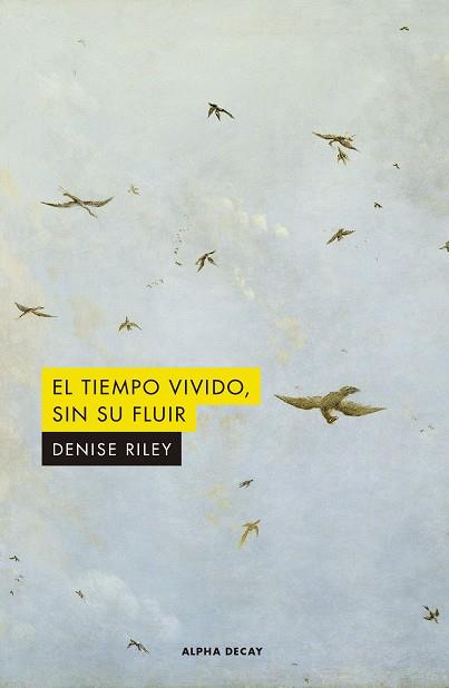 EL TIEMPO VIVIDO, SIN SU FLUIR | 9788412144239 | RILEY, DENISE | Galatea Llibres | Librería online de Reus, Tarragona | Comprar libros en catalán y castellano online