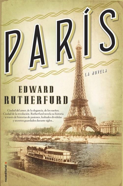 PARÍS | 9788499186627 | RUTHERFURD, EDWARD | Galatea Llibres | Llibreria online de Reus, Tarragona | Comprar llibres en català i castellà online