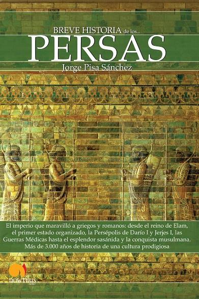 BREVE HISTORIA DE LOS PERSAS | 9788499671390 | PISA, JORGE | Galatea Llibres | Librería online de Reus, Tarragona | Comprar libros en catalán y castellano online