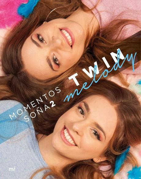 MOMENTOS SOÑA2. TWIN MELODY | 9788427046252 | TWIN MELODY | Galatea Llibres | Librería online de Reus, Tarragona | Comprar libros en catalán y castellano online