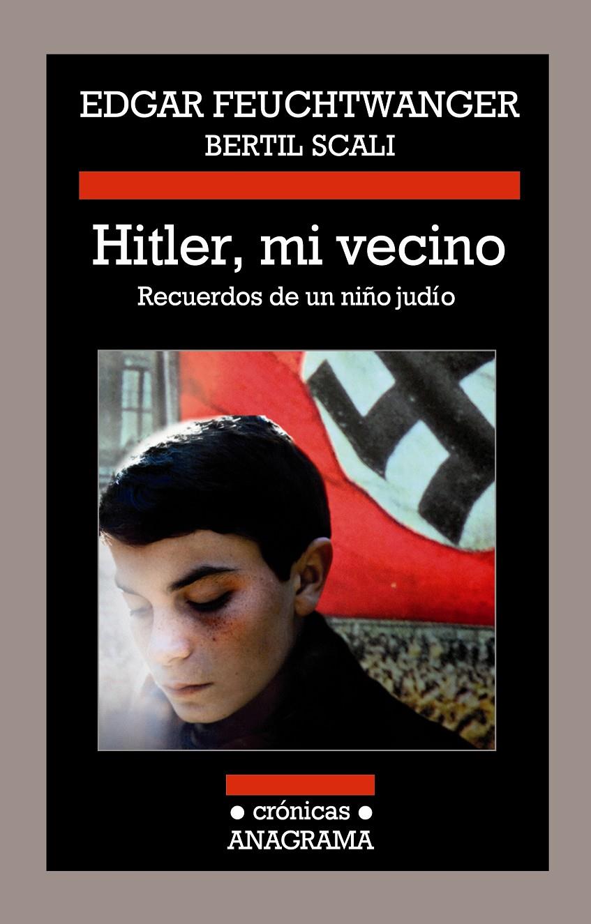 HITLER, MI VECINO | 9788433926036 | FEUCHTWANGER, EDGAR/SCALI, BERTIL | Galatea Llibres | Llibreria online de Reus, Tarragona | Comprar llibres en català i castellà online