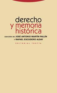 DERECHO Y MEMORIA HISTORICA | 9788481649642 | MARTIN PALLIN, JOSE ANTONIO ED. LIT. | Galatea Llibres | Librería online de Reus, Tarragona | Comprar libros en catalán y castellano online